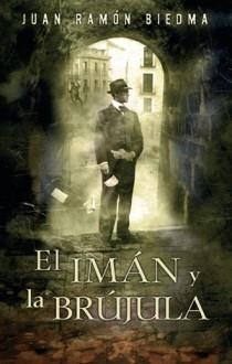 EL IMAN Y LA BRUJULA | 9788498720099 | BIEDMA