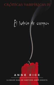 EL LADRÓN DE CUERPOS | 9788498722017 | RICE