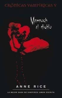 MEMNOCH EL DIABLO. VAMPIRICAS V | 9788498722093 | RICE