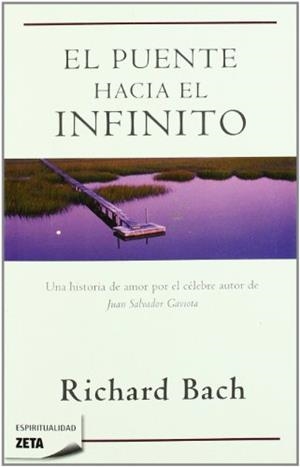PUENTE HACIA EL INFINITO | 9788498722871 | BACH