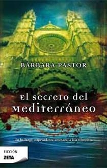 EL SECRETO DEL MEDITERRANEO | 9788498722383 | PASTOR