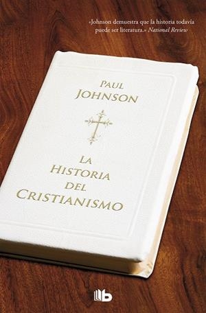 LA HISTORIA DEL CRISTIANISMO | 9788498724288 | JOHNSON