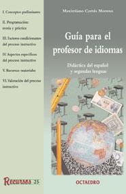 GUIA PARA EL PROFESOR DE IDIOMAS | 9788480634106 | CORTES MORENO, MAXIM