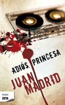ADIOS PRINCESA | 9788498725179 | MADRID