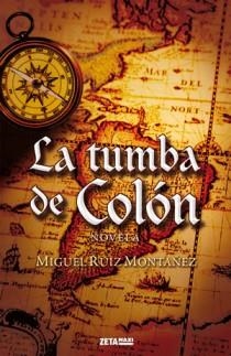LA TUMBA DE COLON | 9788498725384 | MONTAÑEZ