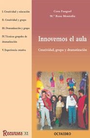 INNOVEMOS EL AULA  R-32 | 9788480634205 | FUEGEL, CORA