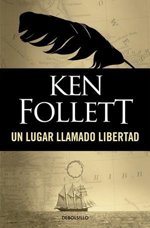 UN LUGAR LLAMADO LIBERTAD | 9788497593946 |  FOLLETT, KEN