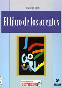 LIBRO DE LOS ACENTOS | 9788480630269 | BONET, RAFI