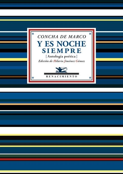 Y ES NOCHE SIEMPRE | 9788416981168 | MARCO, CONCHA DE