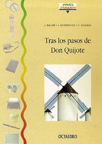 TRAS LOS PASOS DE DON QUIJOTE  V | 9788480632232 | BALLBE, JOSEPA