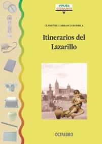 ITINERARIOS DEL LAZARILLO  VJ-2 | 9788480632416 | CARRASCO RODILLA, CL