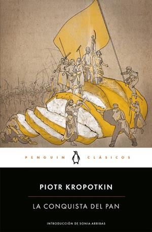 LA CONQUISTA DEL PAN | 9788491053538 | KROPOTKIN, PIOTR
