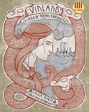 VINLAND. LA SAGA DE FREYDIS EIRIKSDÓTTIR | 9788415357612 | RUBIO GÓMEZ, SALVA