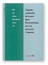 CAIGUDES ACCIDENTALS GENT GRAN | 9788439352273
