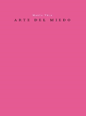 ARTE DEL MIEDO | 9788460944379 | VELA