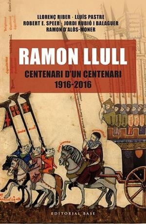 RAMON LLULL. CENTENARI D'UN CENTENARI (1916-2016) | 9788416587438 | VARIS AUTORS