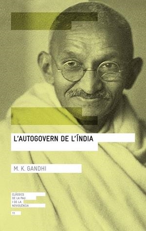 L'AUTOGOVERN DE L'INDIA | 9788416139767 | GANDHI, MAHATMA