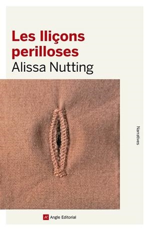 LES LLIÇONS PERILLOSES | 9788416139415 | NUTTING