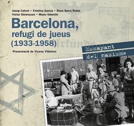 BARCELONA, REFUGI DE JUEUS | 9788416139545 | DIVERSOS