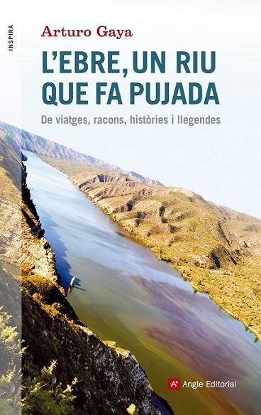 EBRE, UN RIU QUE FA PUJADA, L´ | 9788416139705 | GAYA, ARTURO