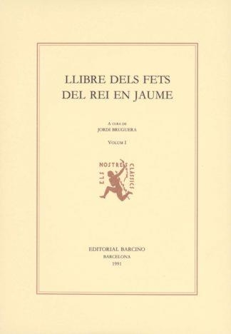 LLIBRE FETS DEL REI JAUME VOL I & II | 9788472266339