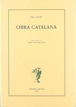 OBRA CATALANA | 9788472267671 | PUIG, PAU