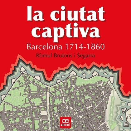 LA CIUTAT CAPTIVA | 9788472460867 | SEGARRA