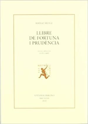 LLIBRE DE FORTUNA I PRUDENCIA | 9788472267619 | METGE, BERNAT