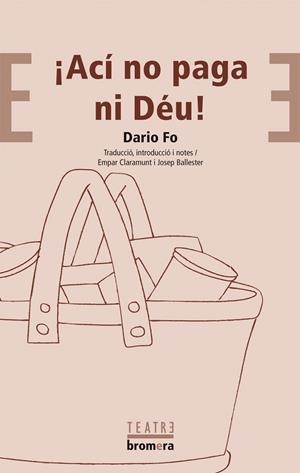 ACI NO PAGA NI DÉU! | 9788476601389 | FO