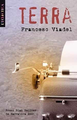 TERRA -ECLECTICA BROMERA- | 9788476606087 | VIADEL, FRANCESC