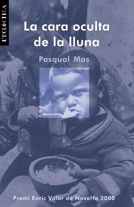 CARA OCULTA DE LA LLUNA | 9788476606261 | MAS