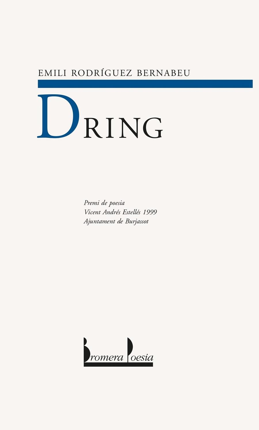 DRING | 9788476605646 | EMILI RODRIGUEZ