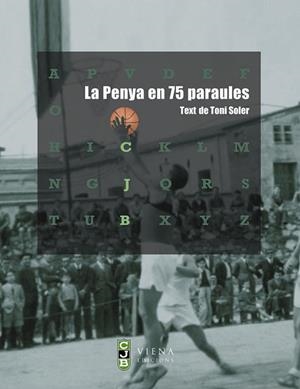 LA PENYA EN 75 PARAULES | 9788483303795 | TONI SOLER