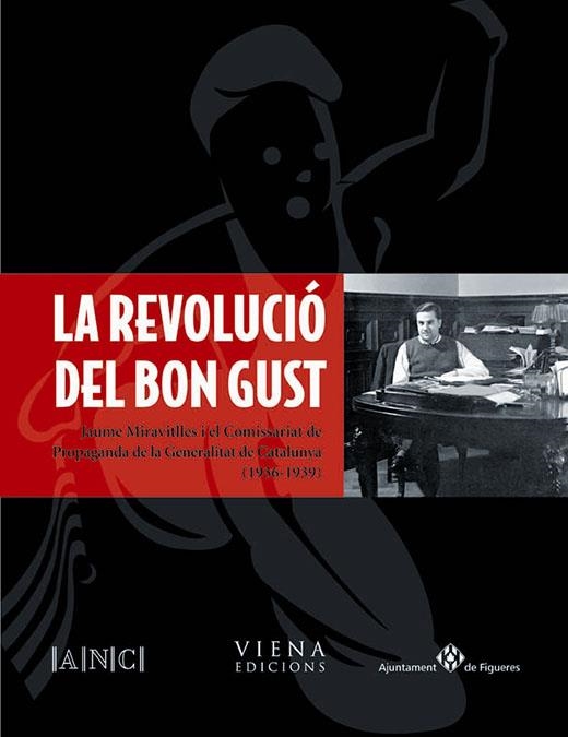 LA REVOLUCIO DEL BON GUST | 9788483304204 | JAUME MIRAVITLLES