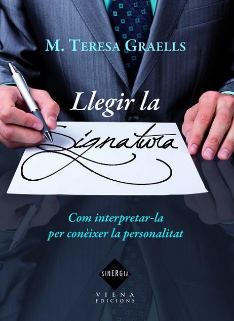 LLEGIR LA SIGNATURA | 9788483306819 | GRAELLS