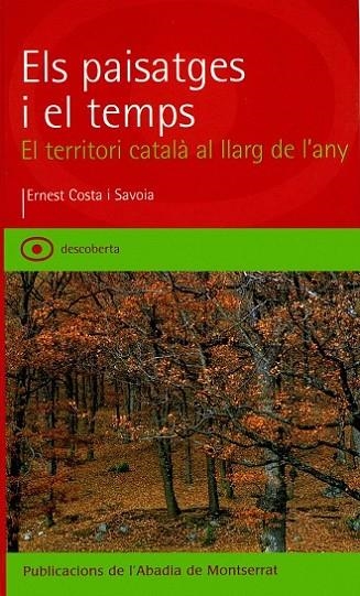 ELS PAISATGES I EL TEMPS | 9788484155690 | COSTA