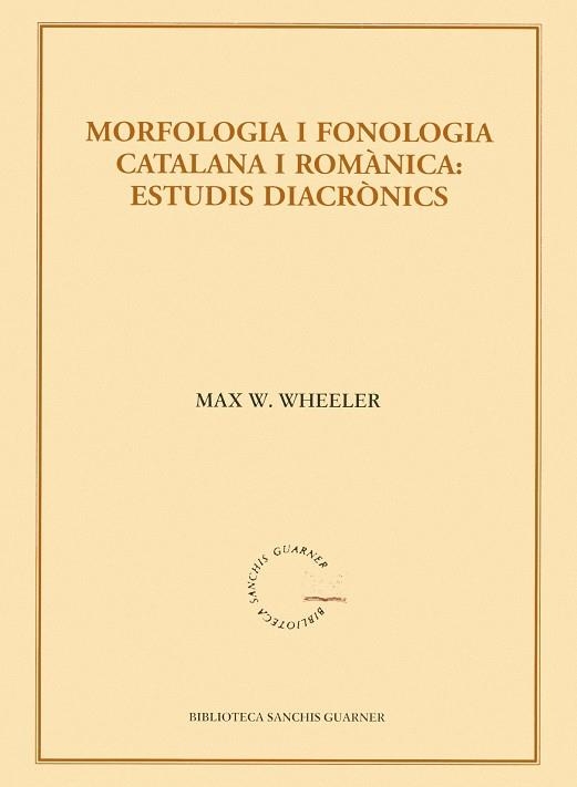 MORFOLOGIA I FONOLOGIA CATALANA | 9788484159933 | WHEELER