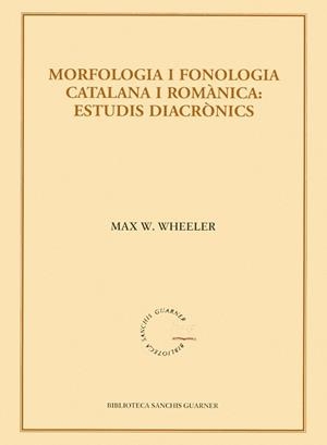 MORFOLOGIA I FONOLOGIA CATALANA | 9788484159933 | WHEELER