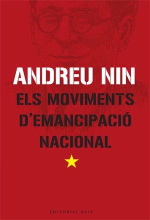 ELS MOVIMENTS D'EMANCIPACIO NACI | 9788485031993 | NIN, ANDREU