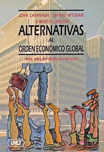 ALTERNATIVAS AL ORDEN ECONOMICO | 9788474262292 | CAVANAGH