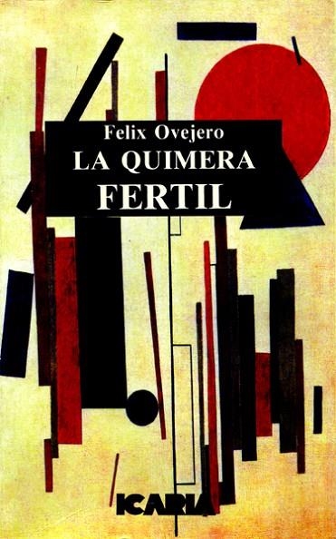 QUIMERA FERTIL | 9788474262322 | OVEJERO