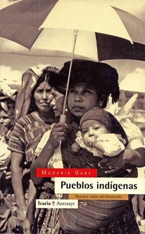 PUEBLOS INDIGENAS | 9788474262483 | GABE