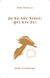 JO NO SOC NINGU QUI ETS TU | 9788497660143 | DICKINSON, EMILY