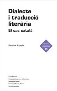 DIALECTE I TRADUCCIÓ LITERÀRIA | 9788497664790 | BRIGUGLIA