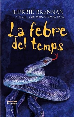 LA FEBRE DEL TEMPS | 9788498243321 | BRENNAN