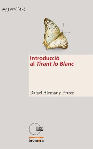 INTRODUCCIO AL TIRANT LO BLANC | 9788498242409 | FERRER