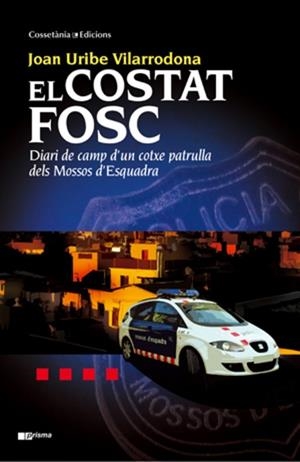 EL COSTAT FOSC | 9788497918992 | VILARRODONA