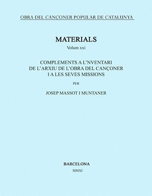 OBRA DEL CANÇONER POPULAR DE CATALUNYA. VOLUM XXI. | 9788498834642 | MASSOT I MUNTANER, JOSEP