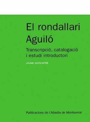 EL RONDALLARI AGUILO | 9788498830637 | GUISCAFRE