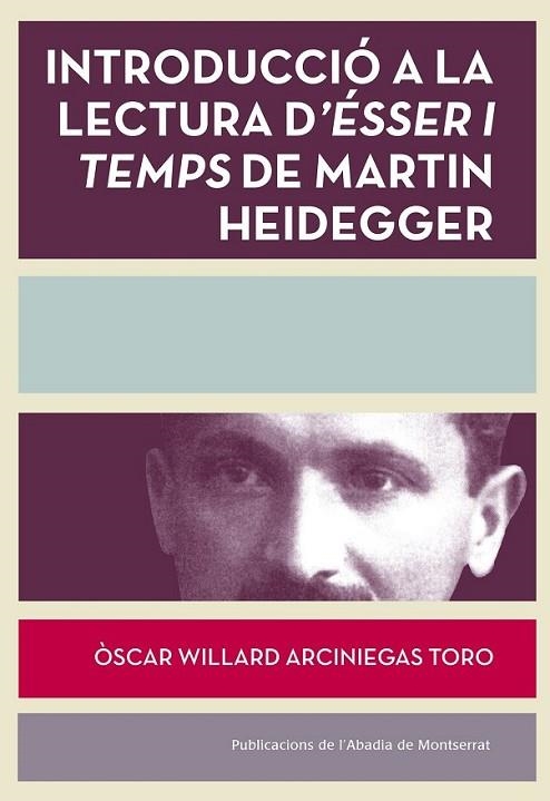 INTRODUCCIÓ A LA LECTURA D'ÉSSER I TEMPS | 9788498838084 | WILLARD, ÒSCAR